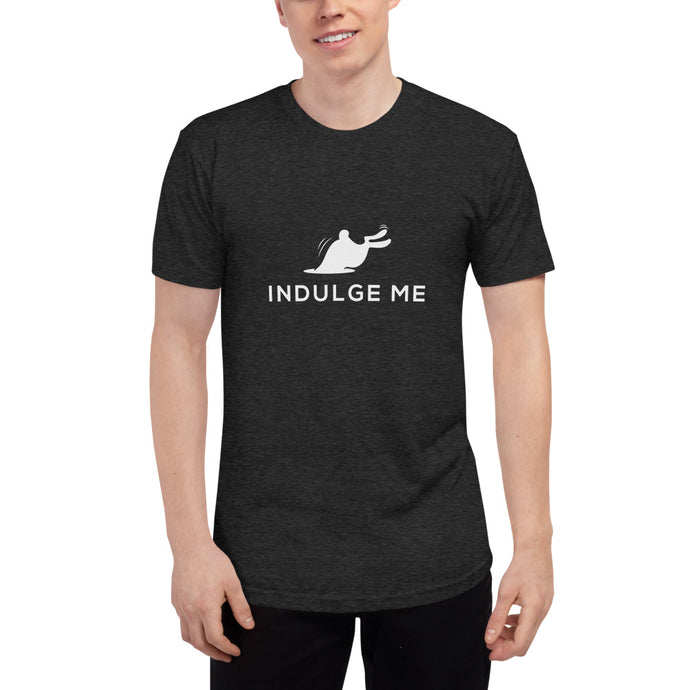 Indulge Me - Unisex Tri-Blend T-Shirt